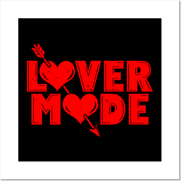 Lover Mode Funny Cool Vintage Valentine Gift Wall Art by BoggsNicolas